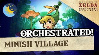 Minish Village w Night Cycle Minish Cap  ZeldaEastWest Orchestrated [upl. by Ybhsa739]