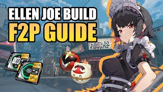 Quick Ellen Joe Build Guide for F2P amp Low Spenders  Zenless Zone Zero [upl. by Nyraf]