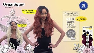 ORGANIQUE  BODY WAVE 3 PCS 18 20 22 [upl. by Lali]