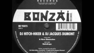 DJ Hitch Hiker amp DJ Jacques Dumont  Raindrops [upl. by Luther]