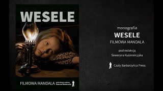 WESELE FILMOWA MANDALA Monografia filmu Andrzeja Wajdy [upl. by Norat]