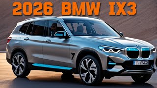 Exploring the 2026 BMW iX3 Performance Meets Sustainability [upl. by Eiboh]