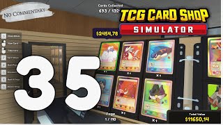 TCG Card Shop Simulator 35 No commentary [upl. by Enra]