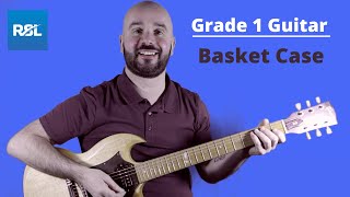 Rockschool Grade 1 Electric Guitar Basket Case Play Along LIKE A PRO [upl. by Rednirah]