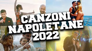 Migliori Canzoni Napoletane 2022 🔥 Musica Napoletana Mix 2022 [upl. by Erme664]