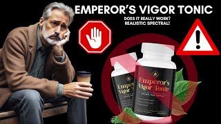 EMPERORS VIGOR TONIC ⚠️TOTAL MADNESS⚠️  Emperor’s Vigor Tonic Review  Emperors Vigor Tonic [upl. by Collar]