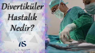 Divertiküler Hastalık Nedir Op Dr Aytaç Sayın [upl. by Nancee354]