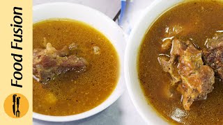 Mutton Yakhni Soup Recipe by Food Fusion [upl. by Hueston]