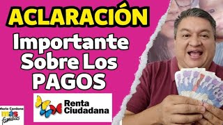 👉 ESCUCHE BIEN ✅ DATO IMPORTANTE PAGO De RENTA CIUDADANA😲 [upl. by Eneg909]