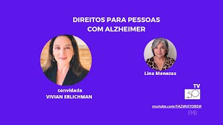 Direitos das Pessoas com Demências  Tv Faz Muito Bem 50 Tv Alzheimer [upl. by Anavas358]