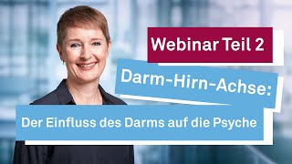 Webinar Gesundheitsberatung «Mentale Gesundheit» Darmgesundheit und psychisches Wohlbefinden [upl. by Alded677]