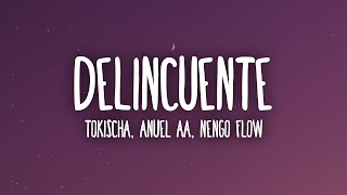 Tokischa Anuel AA Ñengo Flow  Delincuente LetraLyrics [upl. by Lielos]