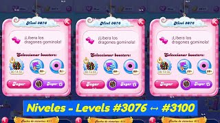 Levels 3076 ➡️ 3100  Candy Crush Saga 2024 😎👍🐉🎉👊 candycrushpinche64 [upl. by Shantha593]