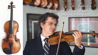 quotGirolomo Amatiquot label violin  Cristian Fatu  at the Metzler Violin Shop [upl. by Evangelist]