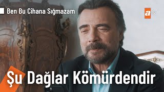 Cezayirden Şu Dağlar Kömürdendir  Ben Bu Cihana Sığmazam 39 Bölüm [upl. by Aufa]