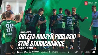 Orlęta Radzyń Podlaski  Star Starachowice 02 01 21102023 [upl. by Lenahc]