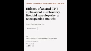 Efficacy of an antiTNFalpha agent in refractory livedoid vasculopathy a retrospect  RTCLTV [upl. by Fernandina]