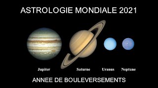 Astrologie Mondiale 2021 [upl. by Carmita604]