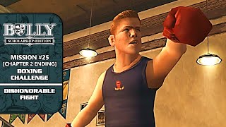 Bully SE 100 Walkthrough  Mission 25 Boxing Challenge  Dishonorable Fight [upl. by Ateerys982]