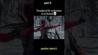 Deadpool amp wolverine is so brutalpart 4🥶deadpool3 marvel shortsfeed [upl. by Malloy326]