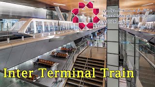 Inter terminal Transit Train at Hammad International airport  HIA Qatar airways Doha [upl. by Henry305]