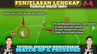 CARA BERTAHAN MENGGUNAKAN MATCHUP amp PRESSURE  eFootball™ 2024 [upl. by Aleka988]