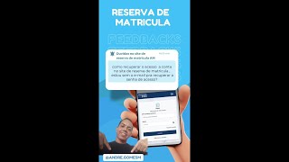 reserva de matricula  como recuperar o acesso e senha  24 11  Gomes [upl. by Anele819]