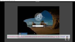Rename a domain controller without demoting [upl. by Beryl]