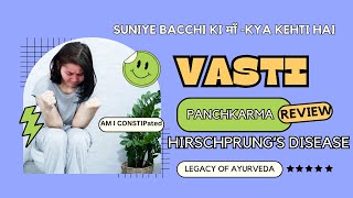 Case of Hirschsprung Disease  Ayurveda view आइए सुनें कि उसकी माँ क्या कहती है Feedback’s ☺️☺️ [upl. by Etnaed]