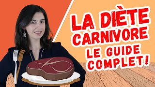 DIETE CARNIVORE  Guide Complet  Comment la faire  Fonctionnetelle  Quoi manger  Cest sain [upl. by Blunk]