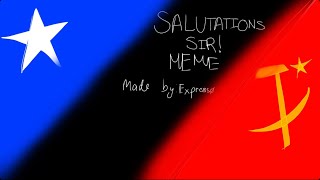 Salutations Sir meme Countryhumans The Cold War [upl. by Eolhc]