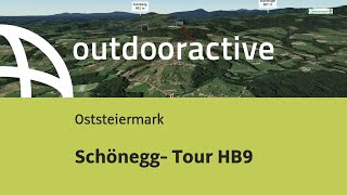 Radtour in der Oststeiermark Schönegg Tour HB9 [upl. by Fronia]