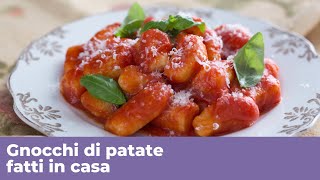 GNOCCHI DI PATATE FATTI IN CASA  Ricetta perfetta [upl. by Netaf]