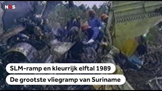 1989 De grootste vliegramp uit de Surinaamse geschiedenis [upl. by Gery]