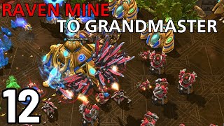 Protoss Player Gets Salty vs Turret Rush Raven Mine to GM 12 [upl. by Winsor]