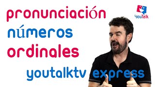 Números ordinales en inglés vídeo respuesta dudas YouTalkers [upl. by Alegnad291]