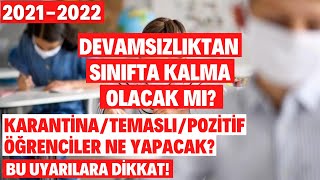 20212022 Öğretim Yılında Devamsızlıktan Sınıfta Kalma Olacak Mı Bu Öğrenciler Dikkat [upl. by Swayne]