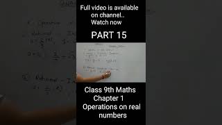 Part 15 Ncert Class 9th Maths  Chapter 1  Operations on real numbers shorts trendingshorts [upl. by Hescock]