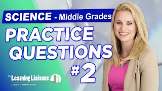 Middle Grades Science Challenge Set 2  Teacher Certification  FTCE  Praxis  TExES [upl. by Fitzger]