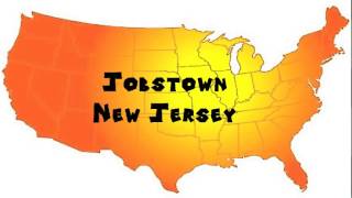 How to Say or Pronounce USA Cities — Jobstown New Jersey [upl. by Wootten758]