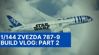 1144 Zvezda Boeing 7879 R2D2 Build Series  Part 2 Main assembly and seam lines [upl. by Tyne]