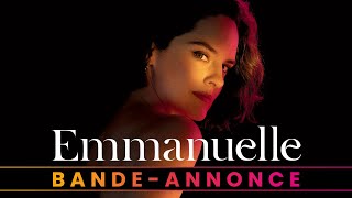 Emmanuelle  Bandeannonce officielle HD [upl. by Anairotciv]