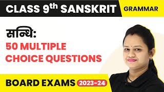 Sandhi MCQs 50 Solved  Class 9 Sanskrit Grammar [upl. by Anahoj]