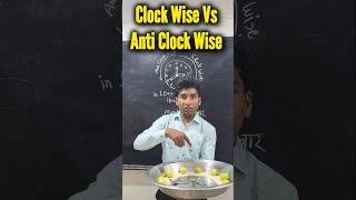 Clock Wise Vs Anti Clock Wise Problem Solving With Proof shorts viral trending governmentexam [upl. by Lenoyl]