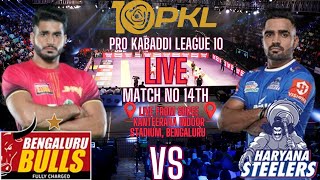 LIVE PRO KABABDDI LEAGUE SEASON 10  LIVE PKL10 MATCH NO 14TH BENGALURU BULLS VS HARYANA STEELER [upl. by Seuqram]