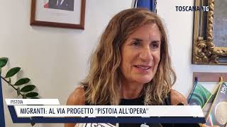 20240907 PISTOIA  MIGRANTI AL VIA PROGETTO PISTOIA ALLOPERA [upl. by Wilde]