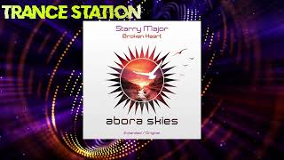 Starry Major  Broken Heart Extended Mix ABORA SKIES [upl. by Anatnom]