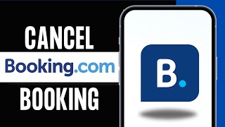 HOW TO CANCEL BOOKING IN BOOKINGCOM  BOOKING APP CANCEL RESERVATION EASIEST WAY [upl. by Nekial843]