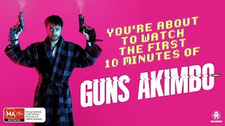 Guns Akimbo  Watch the First 10 Minutes for FREE [upl. by Galliett28]