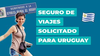 ¿Qué SEGURO DE VIAJE necesito para viajar a URUGUAY [upl. by Solokin791]